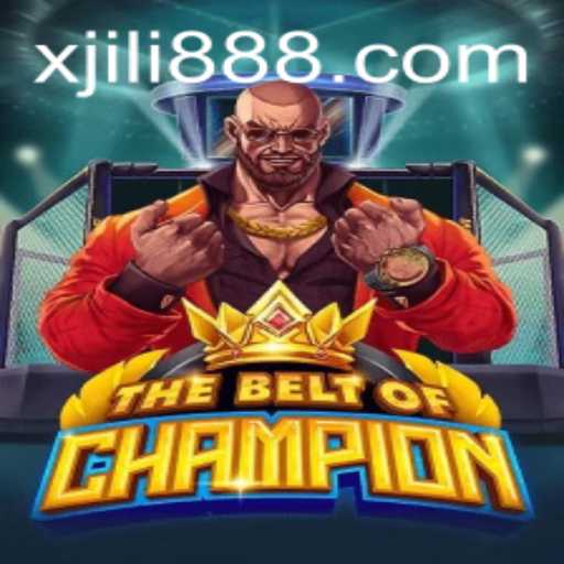 Explore 'TheBeltOfChampion': A New Gaming Adventure with XJILI.cc